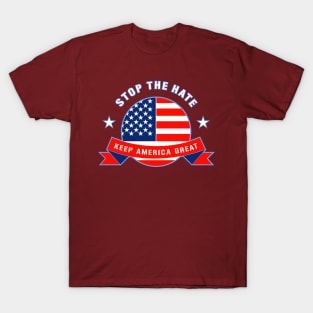 Stop The Hate T-Shirt